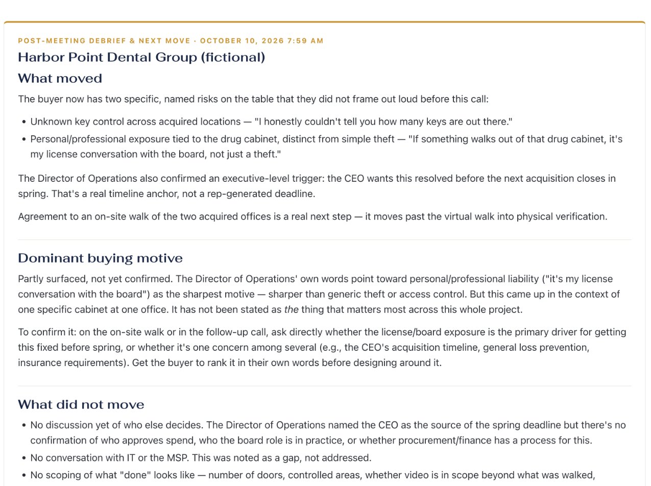 Post-Meeting Debrief & Next Move output. What moved, quoted from the buyer, and whether the buying motive is confirmed yet.